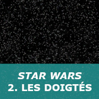 star wars doigtés